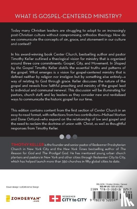 Keller, Timothy - Shaped by the Gospel