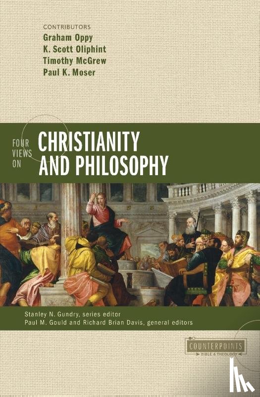  - Four Views on Christianity and Philosophy