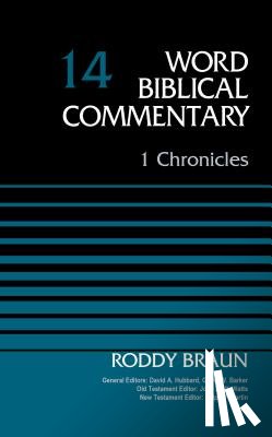 Braun, Dr. Roddy - 1 Chronicles, Volume 14