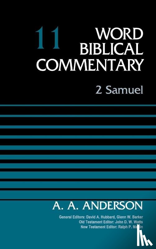 Anderson, Arnold A. - 2 Samuel, Volume 11