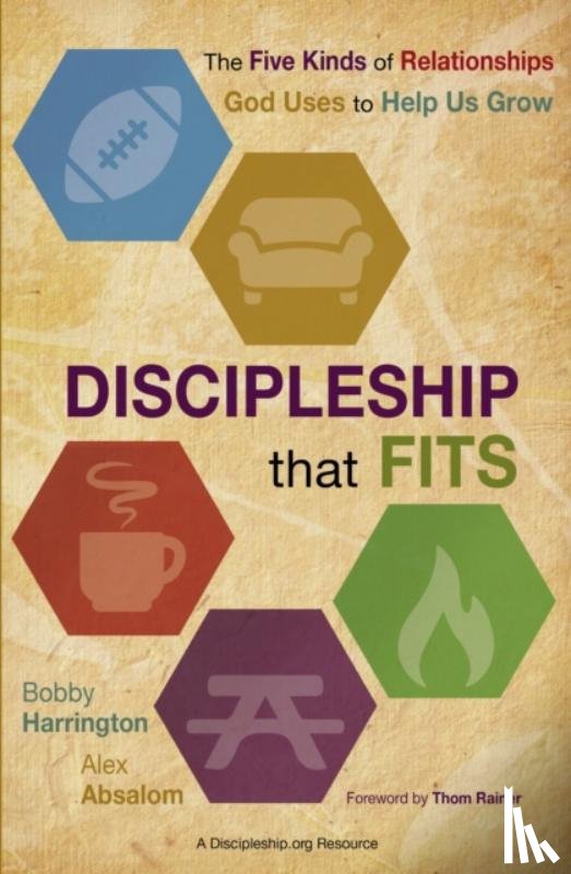 Harrington, Bobby, Absalom, Alex - Discipleship That Fits