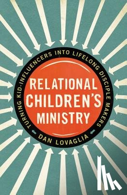Lovaglia, Dan - Relational Children's Ministry