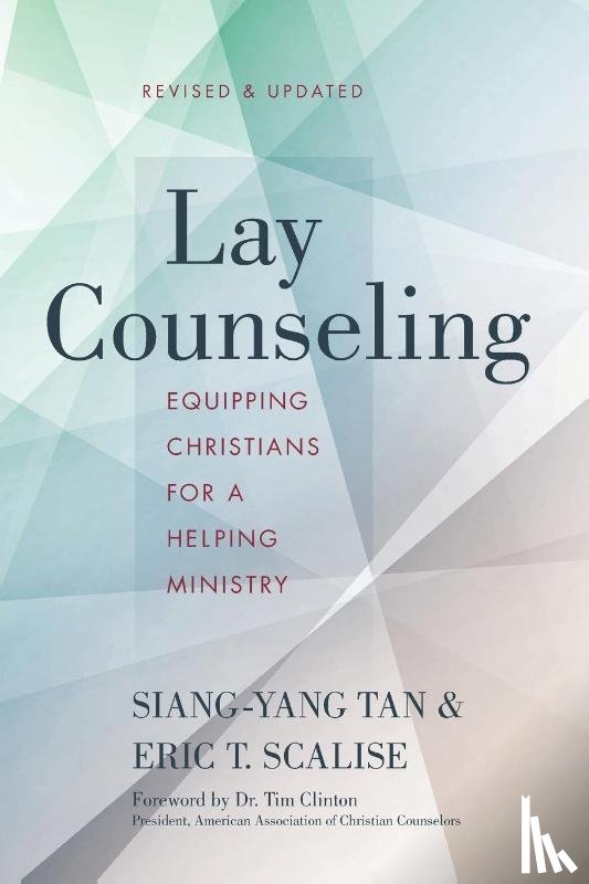 Tan, Siang-Yang, Scalise, Eric T. - Lay Counseling, Revised and Updated