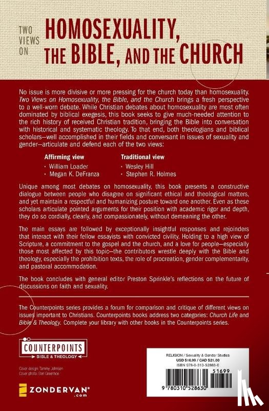  - Two Views on Homosexuality, the Bible, and the Church