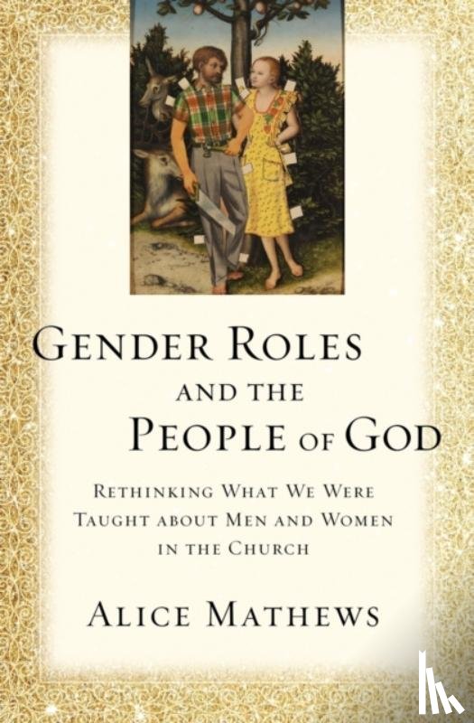 Mathews, Alice - Gender Roles and the People of God