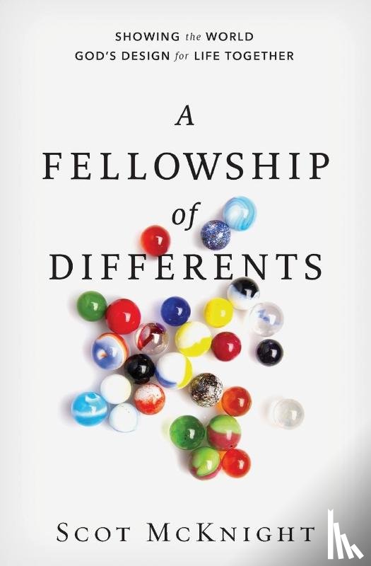 McKnight, Scot - A Fellowship of Differents