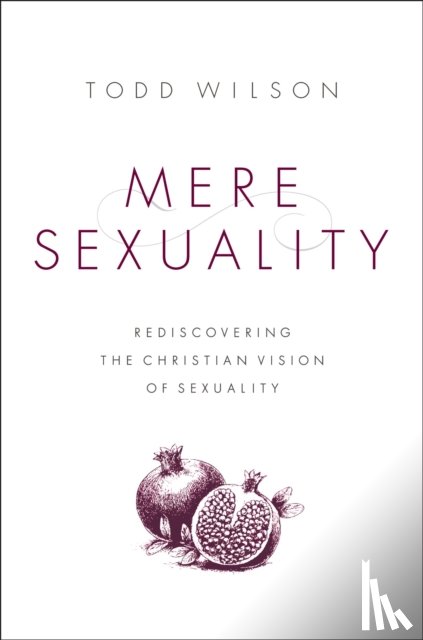 Wilson, Todd A. - Mere Sexuality