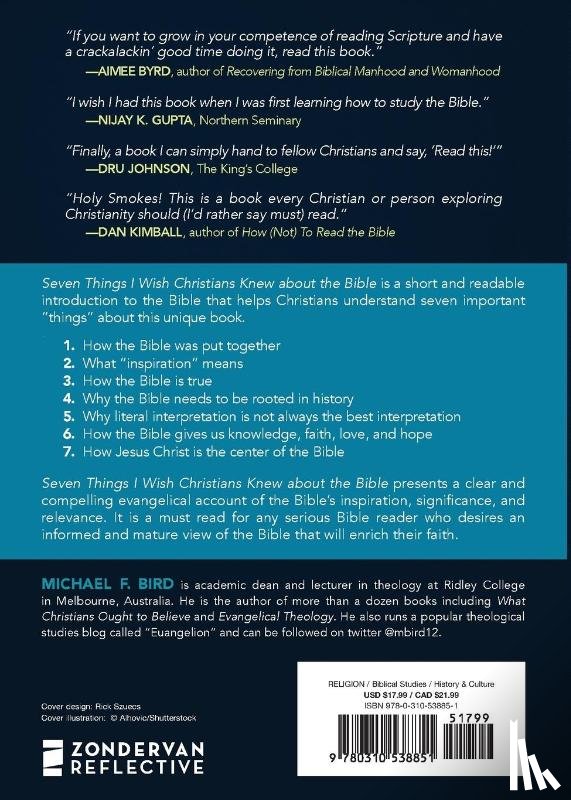 Bird, Michael F. - Seven Things I Wish Christians Knew about the Bible
