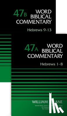 Lane, William L. - Hebrews (2-Volume Set---47A and 47B)