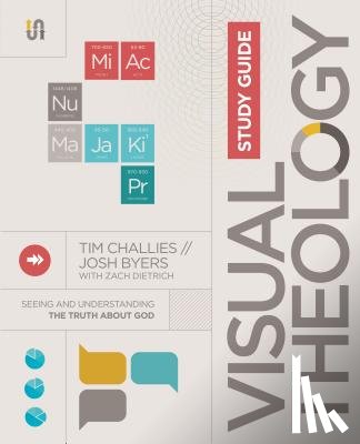 Challies, Tim, Byers, Josh - Visual Theology Study Guide
