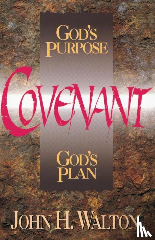 Walton, John H. - Covenant