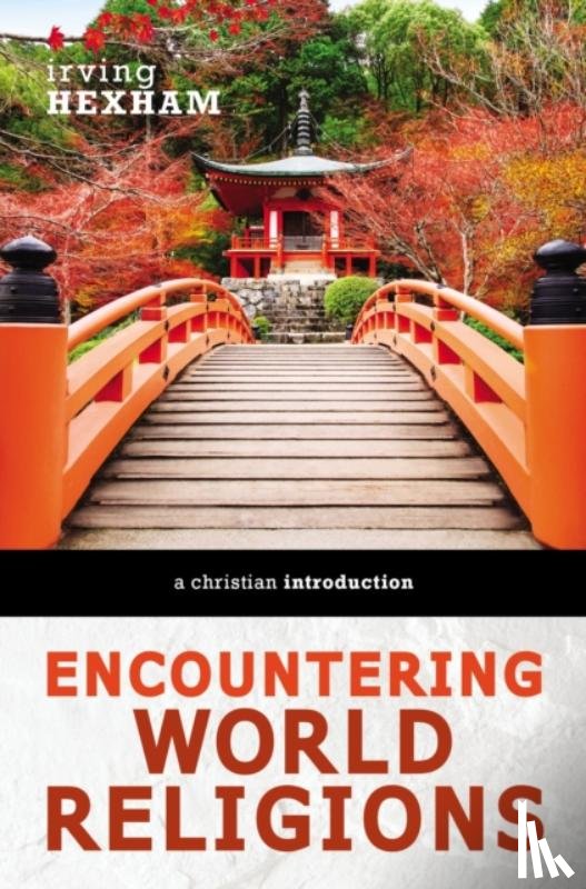 Hexham, Irving - Encountering World Religions