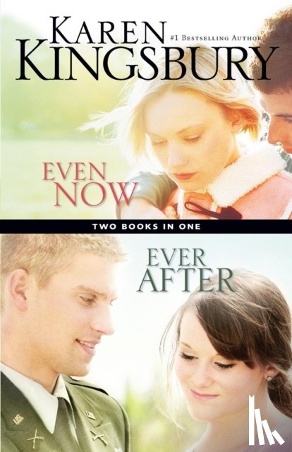 Kingsbury, Karen - Even Now