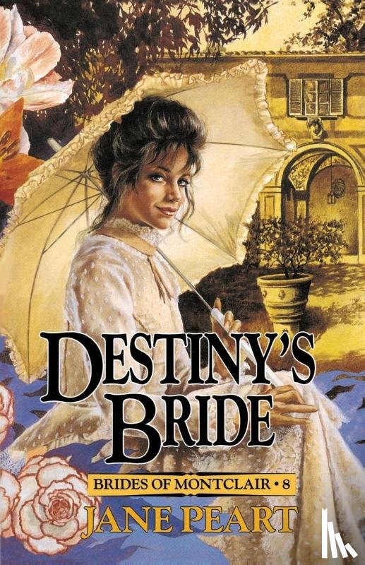 Peart, Jane - Destiny's Bride