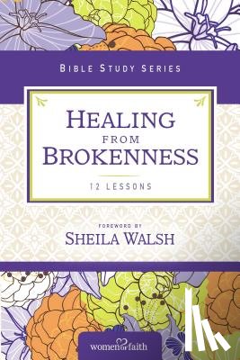 Women of Faith - Healing from Brokenness