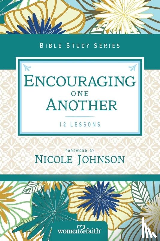 Women of Faith - Encouraging One Another