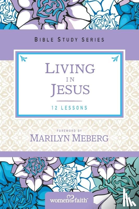 Meberg, Marilyn - Living in Jesus