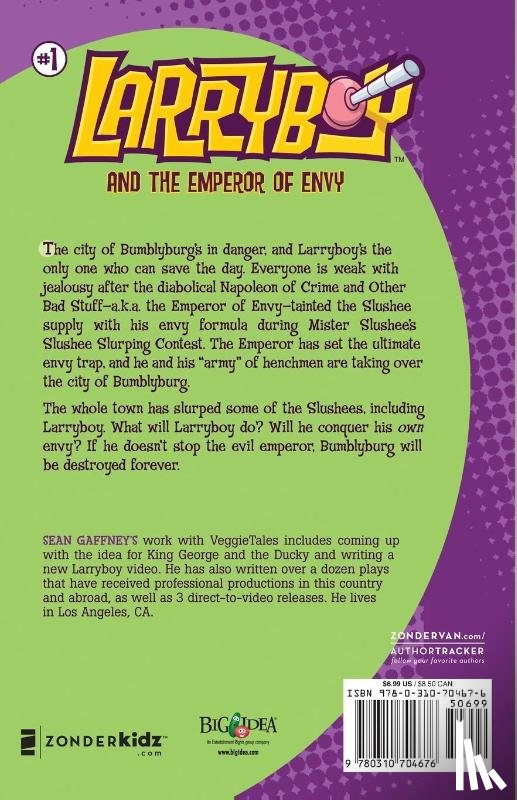 Gaffney, Sean - LarryBoy and the Emperor of Envy
