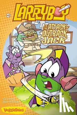 Peterson, Doug - LarryBoy in the Attack of Outback Jack