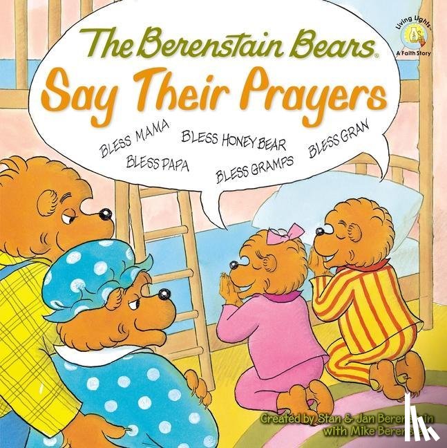 Berenstain, Mike - The Berenstain Bears Say Their Prayers