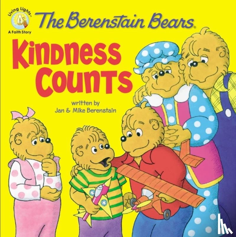 Berenstain, Jan, Berenstain, Mike - The Berenstain Bears: Kindness Counts