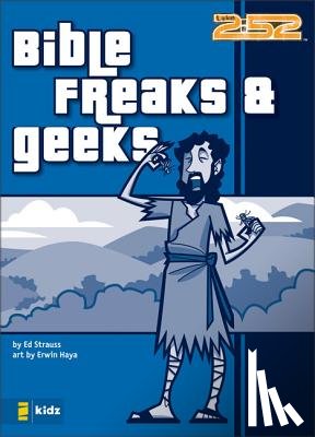 Strauss, Ed - Bible Freaks and Geeks