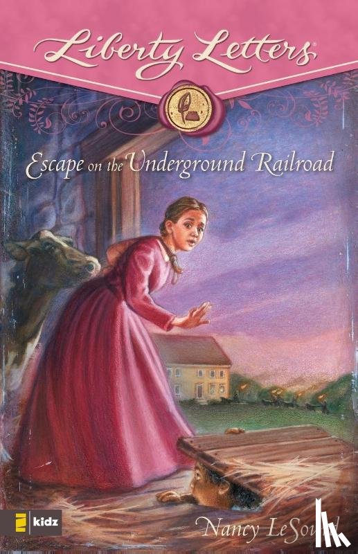 LeSourd, Nancy - Escape on the Underground Railroad