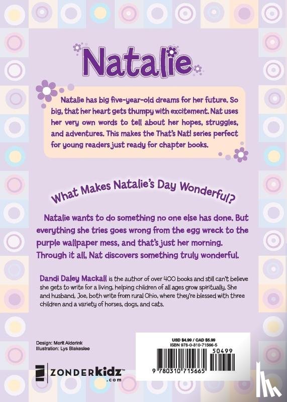 Mackall, Dandi Daley - Natalie and the One-of-a-Kind Wonderful Day!