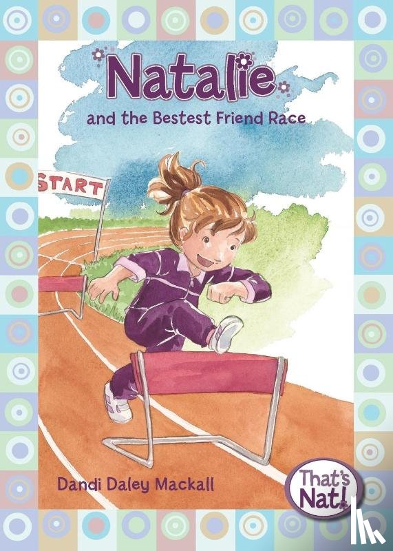 Mackall, Dandi Daley - Natalie and the Bestest Friend Race