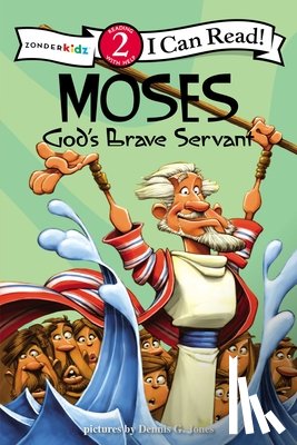  - Moses, God's Brave Servant