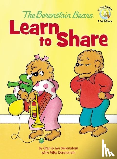 Berenstain, Stan, Berenstain, Jan, Berenstain, Mike - The Berenstain Bears Learn to Share