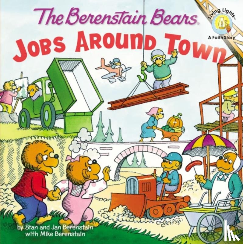 Berenstain, Stan, Berenstain, Jan, Berenstain, Mike - The Berenstain Bears: Jobs Around Town