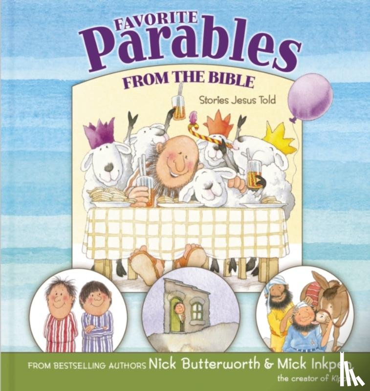 Butterworth, Nick, Inkpen, Mick - Favorite Parables from the Bible
