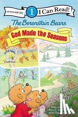 Berenstain, Stan, Berenstain, Jan, Berenstain, Mike - The Berenstain Bears, God Made the Seasons