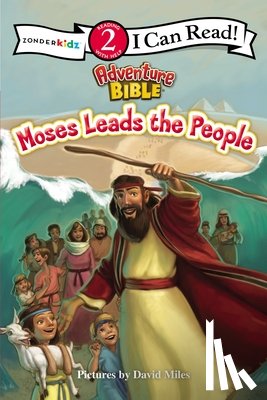  - Moses Leads the People