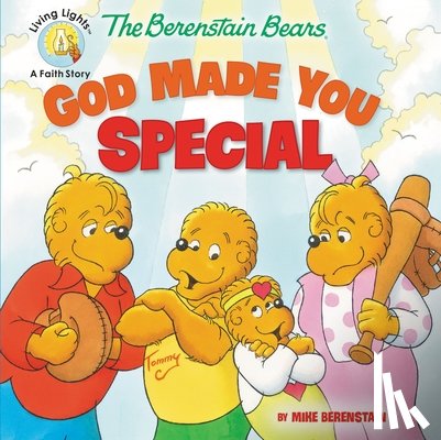 Berenstain, Mike - The Berenstain Bears God Made You Special