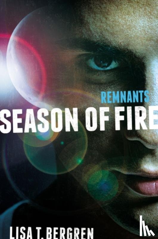 Bergren, Lisa Tawn - Remnants: Season of Fire