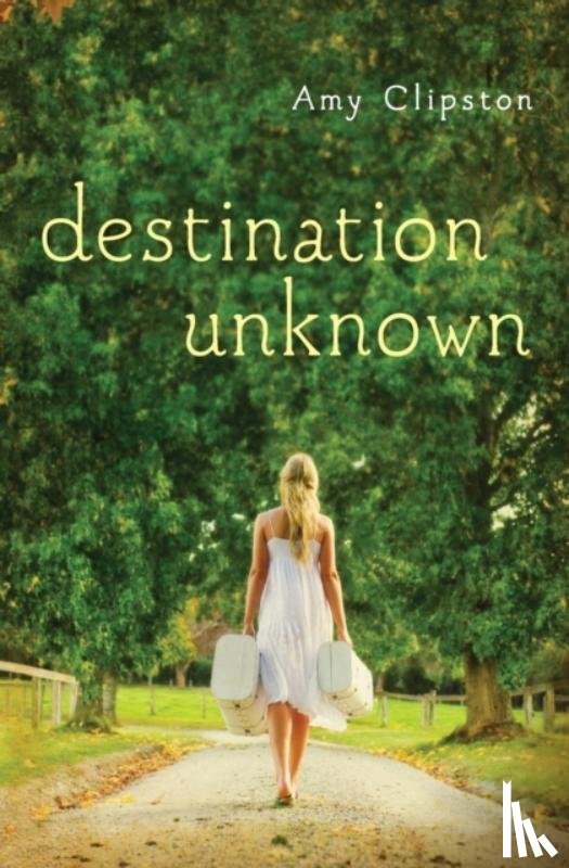 Clipston, Amy - Destination Unknown