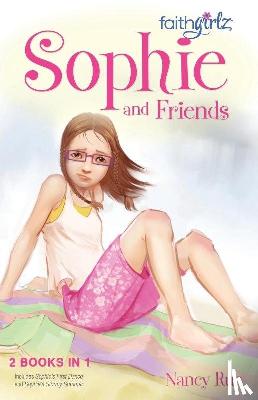 Rue, Nancy N. - Sophie and Friends