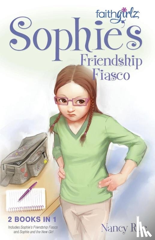Rue, Nancy N. - Sophie's Friendship Fiasco