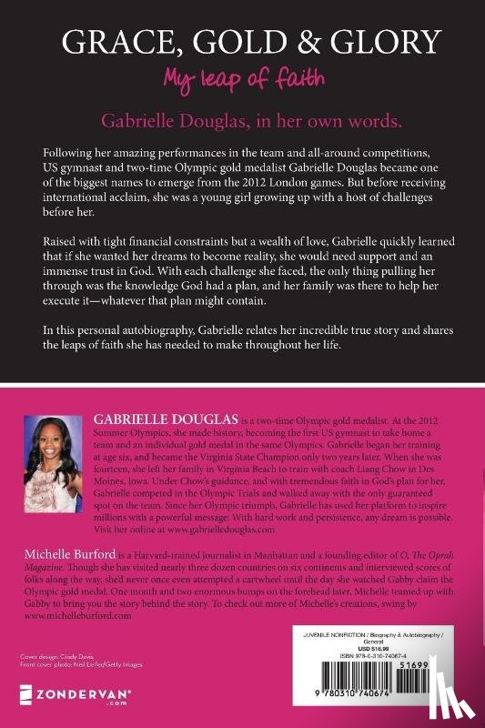 Douglas, Gabrielle, Burford, Michelle - Grace, Gold, and Glory My Leap of Faith