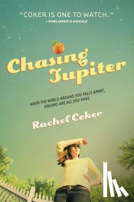 Coker, Rachel - Chasing Jupiter
