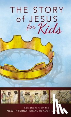 Zondervan Publishing - NIrV, The Story of Jesus for Kids, Paperback