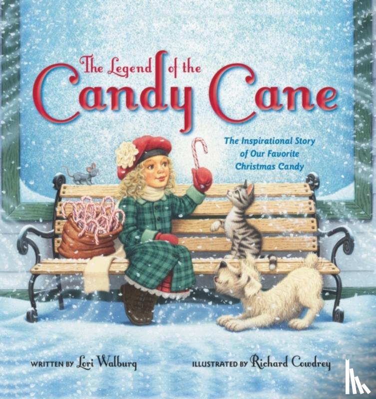 Walburg, Lori - The Legend of the Candy Cane