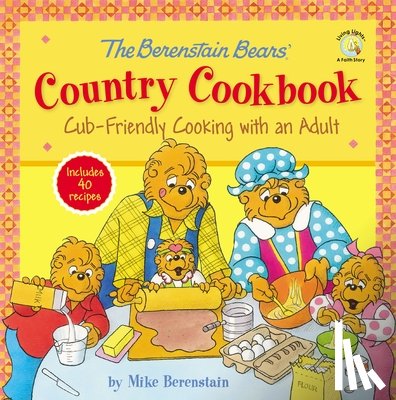Berenstain, Mike - The Berenstain Bears' Country Cookbook