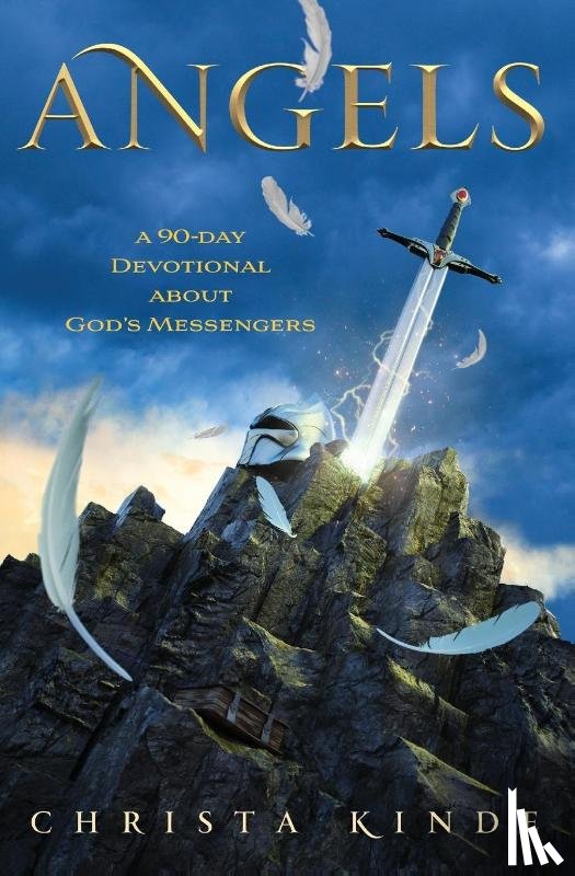 Kinde, Christa J. - Angels: A 90-Day Devotional about God's Messengers