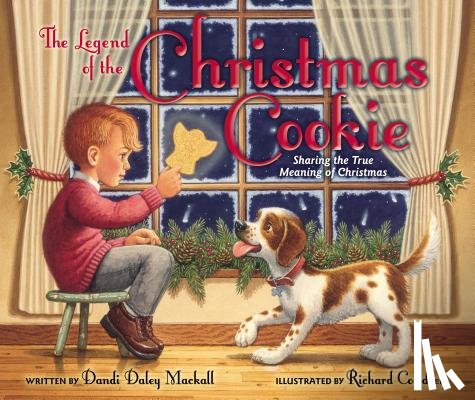 Mackall, Dandi Daley - The Legend of the Christmas Cookie