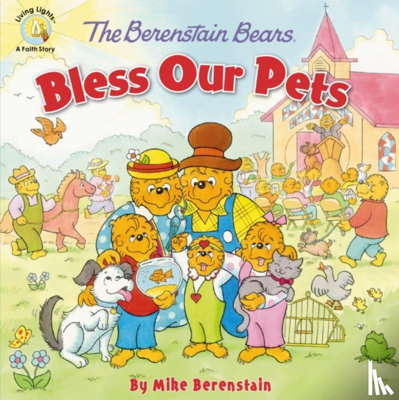Mike Berenstain, Berenstain - The Berenstain Bears Bless Our Pets