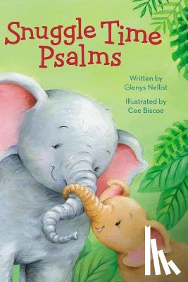 Nellist, Glenys - Snuggle Time Psalms