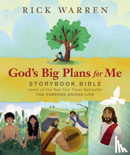 Warren, Rick - God's Big Plans for Me Storybook Bible